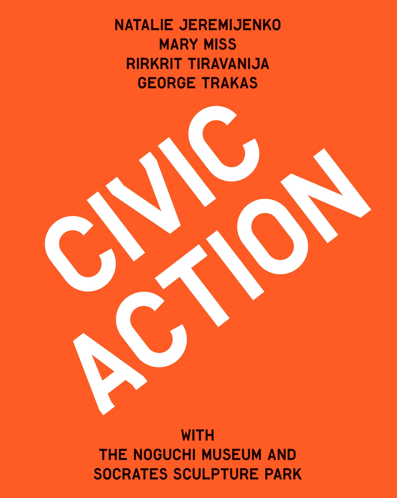 Bold orange poster with diagonal white text reading 'Civic Action,' and names of featured artists.